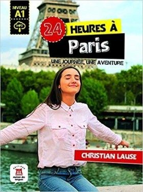24 Heures à Paris : Une Journée, Une Aventure - Click to enlarge picture.