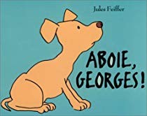 Aboie, Georges ! - Click to enlarge picture.