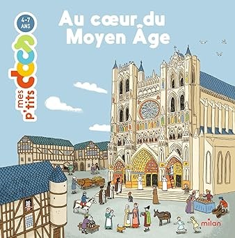 Au coeur du Moyen Âge - Click to enlarge picture.