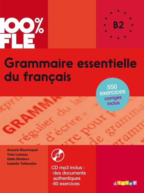 100% FLE B2 Grammaire Essentielle