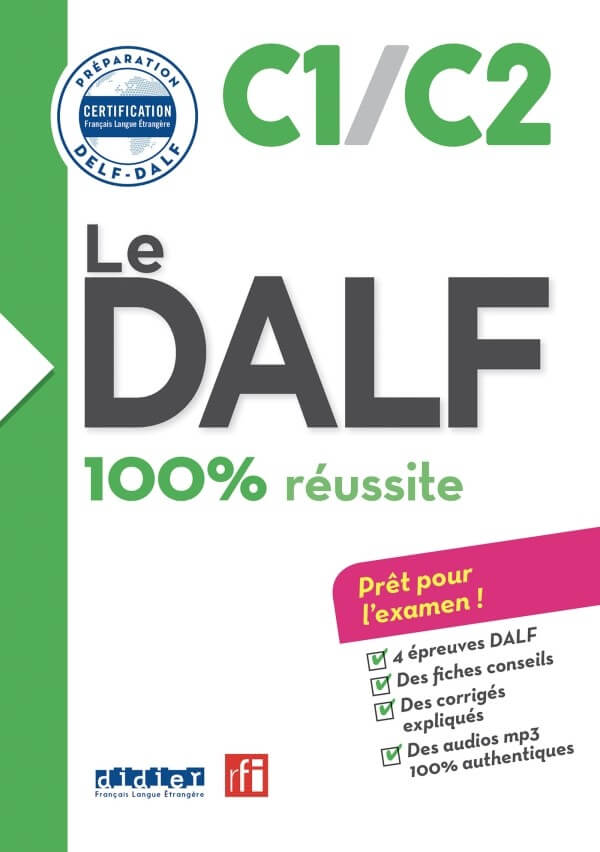 DALF 100% Réussite C1/C2
