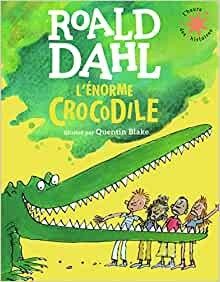 L'énorme crocodile (Roald Dahl)