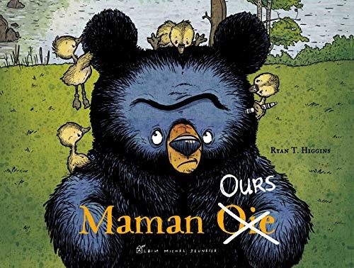Maman ours (Ryan T Higgins)