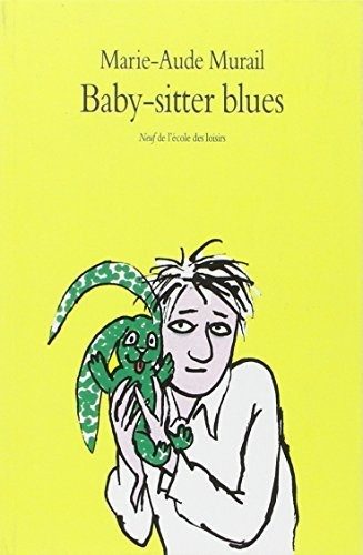Baby-sitter blues (Marie-Aude Murail) - Occasion