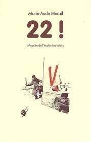 22 ! (Marie-Aude Murail) - Occasion