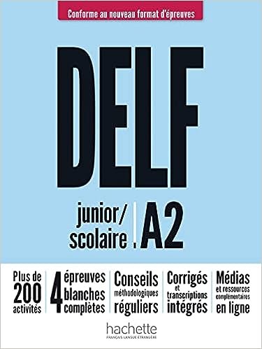 DELF Scolaire & Junior A2 (Nouveaux formats d'épreuve)